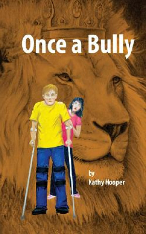 Libro Once a Bully Kathy Hooper