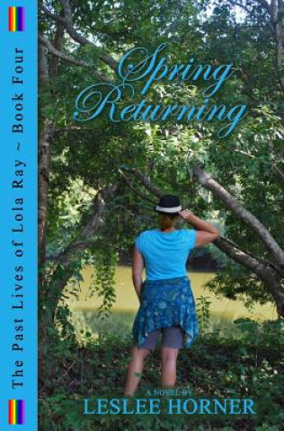 Libro Spring Returning Leslee Horner