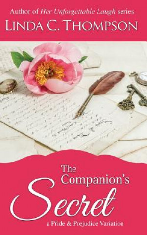 Book The Companion's Secret: A Pride and Prejudice Variation Linda Thompson