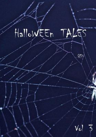 Book HalloWEEn Tales Vol 3 Golden Fleece Press