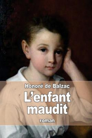 Książka L'enfant maudit Honoré De Balzac