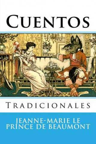 Kniha Cuentos Jeanne-Marie Le Prince De Beaumont
