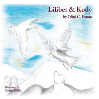 Knjiga Lilibet & Kody Olini C Fonua