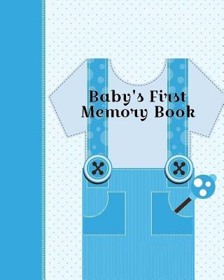 Carte Baby's First Memory Book: Baby's First Memory Book; Boy oh' Boy A Wonser