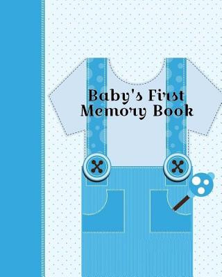 Książka Baby's First Memory Book: Baby's First Memory Book; Boy oh' Boy A Wonser