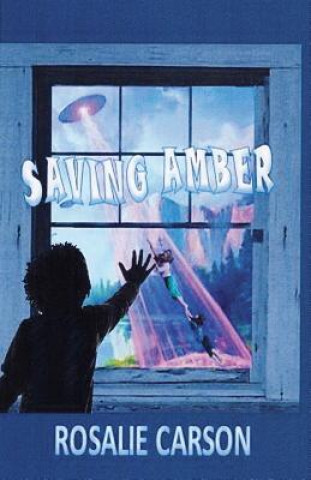 Knjiga Saving Amber Rosalie Carson