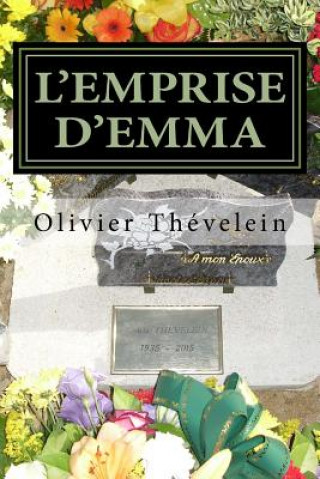 Buch L'emprise d'Emma Olivier Thevelein