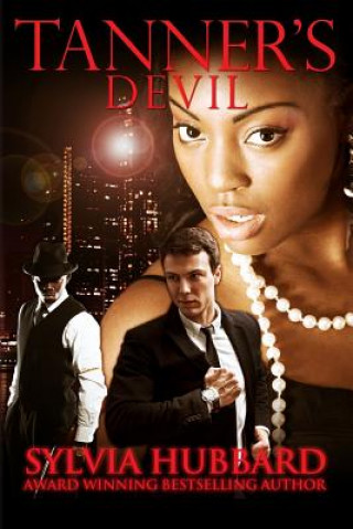 Knjiga Tanner's Devil Sylvia Hubbard