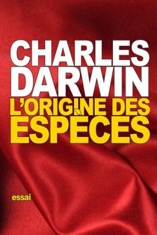 Buch L'origine des esp?ces Charles Darwin