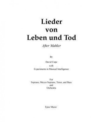 Book Lieder von Leben und Tod (after Mahler) David Cope