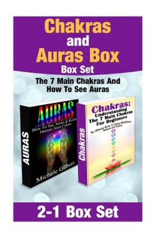 Книга Chakra's and Aura's Box Set Michele Gilbert