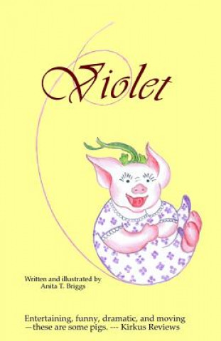 Knjiga Violet Mrs Anita T Briggs