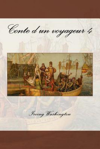 Livro Conte d'un voyageur 4 MR Irving Washington