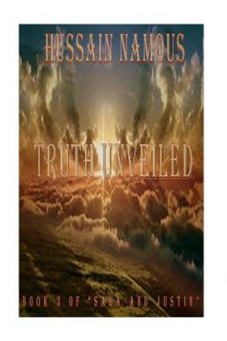 Книга Truth Unveiled Hussain Namous