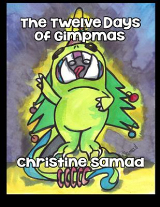 Book The Twelve Days of Gimpmas Christine Samad