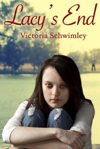 Libro Lacy's End Victoria Schwimley