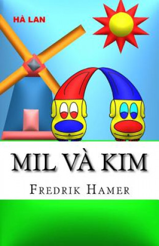 Книга Mil V? Kim: H? LAN Fredrik Hamer