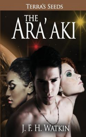 Kniha The Ara'aki J F H Watkin