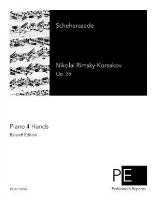 Könyv Scheherazade Nikolay Rimsky-Korsakov