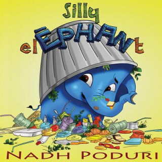 Kniha Silly Elephant Nadh Poduri