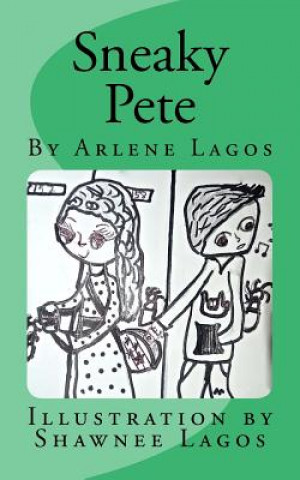 Buch Sneaky Pete Arlene Lagos