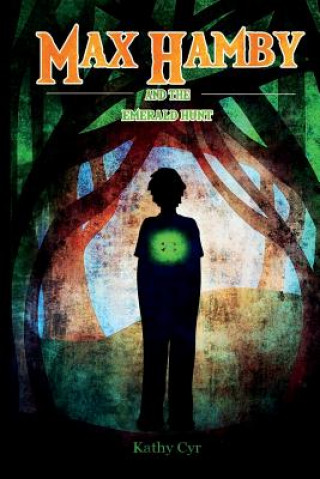 Livro Max Hamby and the Emerald Hunt Kathy Cyr