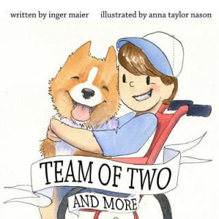 Βιβλίο Team of Two and More Inger Maier