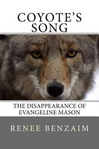 Buch Coyote's Song Renee Benzaim