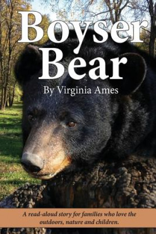 Buch Boyser Bear Virginia Ames