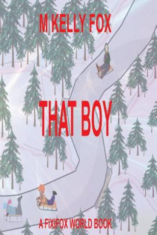 Book That Boy M Kelly Fox