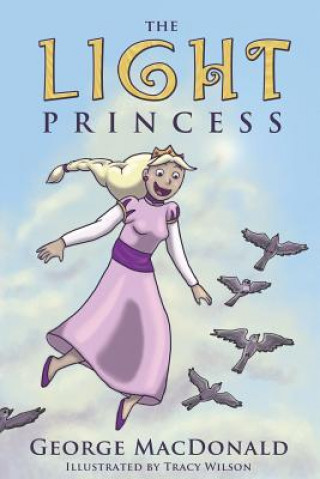 Carte The Light Princess George MacDonald