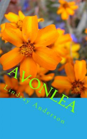 Книга Avonlea Lindsay Anderson