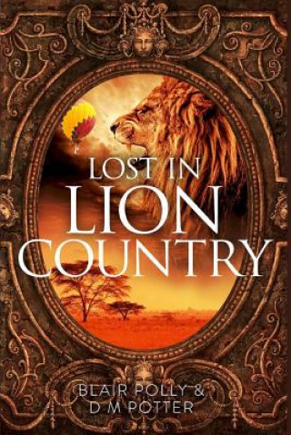 Libro Lost in Lion Country Blair Polly
