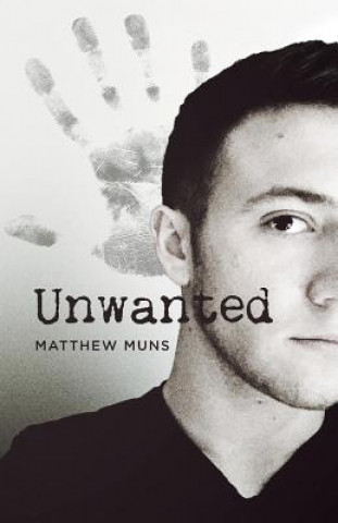 Livre Unwanted Matthew Muns