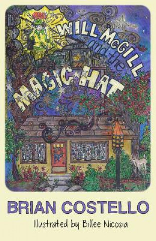 Kniha Will McGill and the Magic Hat Brian Costello