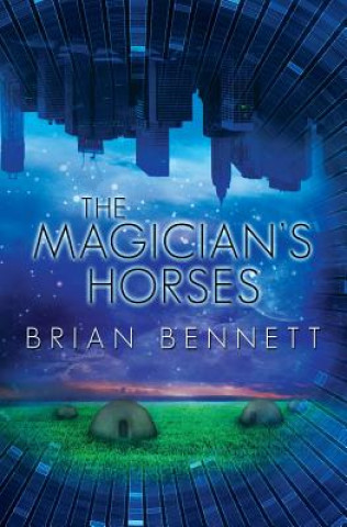 Carte The Magician's Horses Brian Bennett