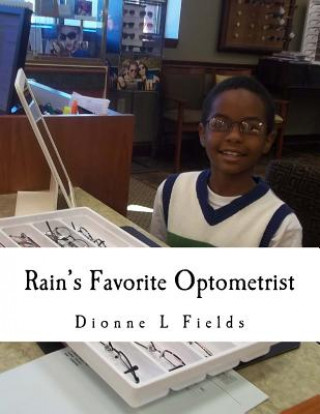 Kniha Rain Favorite Optometrist Dionne L Fields