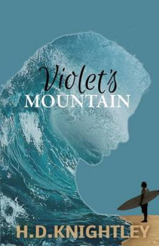 Book Violet's Mountain H D Knightley
