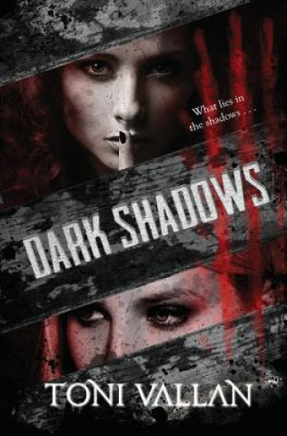 Kniha Dark Shadows Toni Vallan