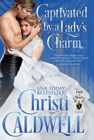 Libro Captivated by a Lady's Charm Christi Caldwell