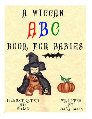 Carte A Wiccan ABC Book for Babies Lady Moon