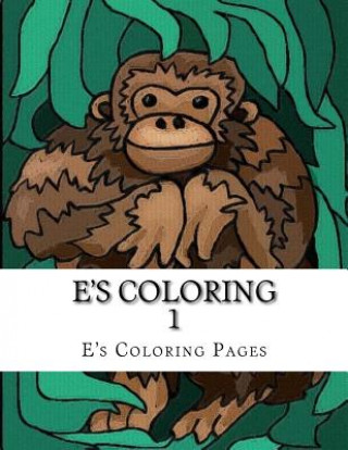 Книга E's Coloring 1 E's Coloring Pages