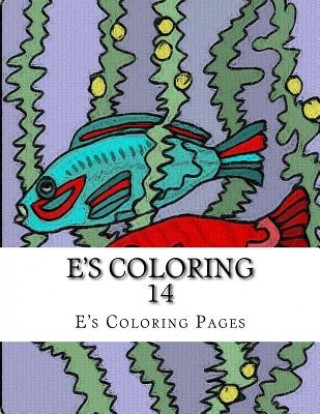 Könyv E's Coloring 14 E's Coloring Pages