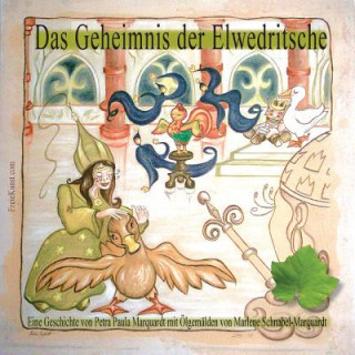 Knjiga Das Geheimnis der Elwedritschen Paula Marquardt
