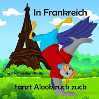 Carte In Frankreich Tanzt Alook Ruck Zuck Kimberley Kleczka