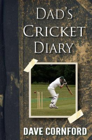 Książka Dad's Cricket Diary Dave Cornford