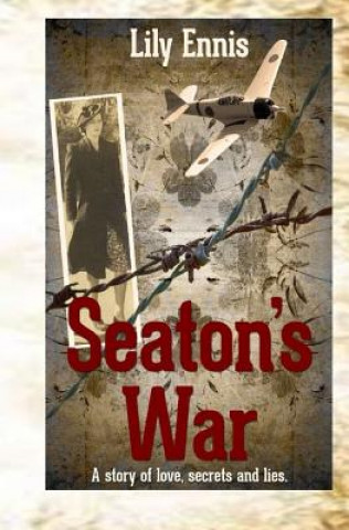 Knjiga Seaton's War MS Lily Ennis