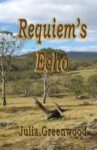 Knjiga Requiem's Echo Julia Greenwood