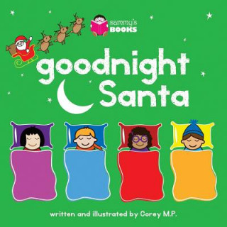 Książka Goodnight Santa Corey M P