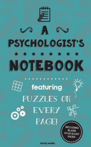 Livre A Psychologist's Notebook: Featuring 100 puzzles Clarity Media